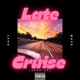 Late Cruise Sped Up Single