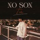 No son tú Single