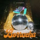 Borracha Single