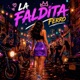 La Faldita Single