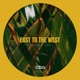 East to the West Single