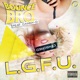 L G F U Remixes feat Danny D