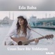 Uzun İnce Bir Yoldayım Single