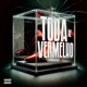 Toda de Vermelho feat MC Donato Single