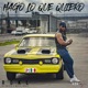 Hago Lo Que Quiero Single
