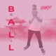 Ball Out Single