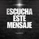 Escucha Este Mensaje Single