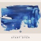 Start Over Single
