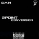 2 Point Conversion EP