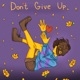 Don t Give Up Single
