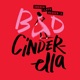 Bad Cinderella From Bad Cinderella Single