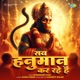 Sab Hanuman Kar Rahe Hain Single