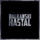 Balkanski Hastal feat Kazan Tref Single