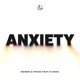 Anxiety feat D Anna Single