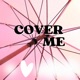 Cover Me Single