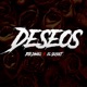 Deseos feat El Secret Single