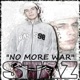 No More War feat Hersh DJ Naydee Single