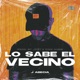 Lo Sabe El Vecino Single