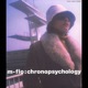 Chronopsychology EP