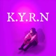 K Y R N Single