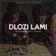 Dlozi Lami feat J Crugga Single