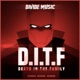 D I T F Death In the Family Single