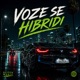 Voze Se Hibridi Single