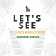 Let s See Prod by Rob D 510 feat Evante Rich Dymonz Single