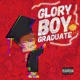 Glory Boy Graduate