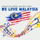 We Love Malaysia Single