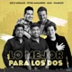 Lo Mejor para los Dos Todo de Cabeza feat Peter Manjarrés Gusi Chabuco Single