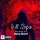Kill Sopin Single
