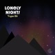 Lonely Nights Single