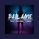 Bailame Single