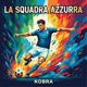 LA SQUADRA AZZURRA Single