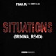 Situations Griminal Remix feat Tommy B AGZ Single