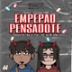 Empepao Pensandote feat Pia The New One Single