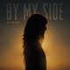 By My Side Single