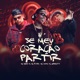 Se Meu Coração Partir Single