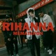 Rihanna Single