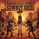 Cowboy Shit Single