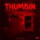Thumbin feat KESHORE Single