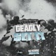 Set It feat Deadly Single