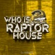 Who is Raptor House EP