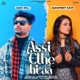 Assi ethe hi aa feat Vicky Dhaliwal Single