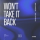 Won t Take It Back feat Paris Vegas Single