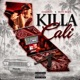 Killa Cali feat EZMoney