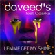 Lemme Get My Shine feat Odarka Single