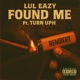 FOUND ME feat Turn Uph Single