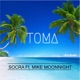 Toma feat Mike Moonnight Single